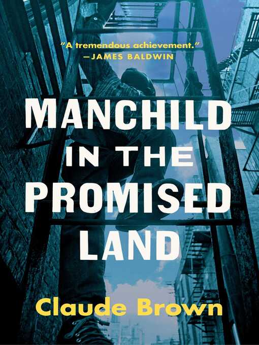 Title details for Manchild in the Promised Land by Claude Brown - Available